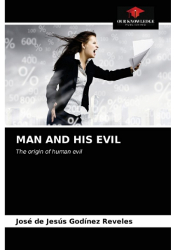 Man And His Evil