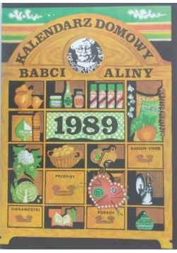 Kalendarz domowy babci Aliny 1989