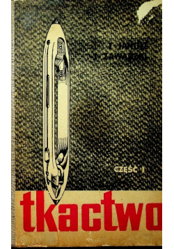 Tkactwo część 1