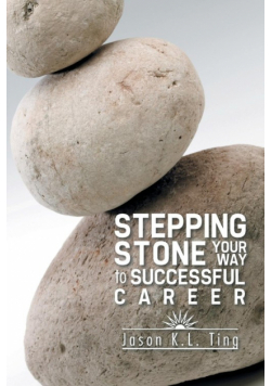 Stepping Stone Your Way to Successful Career
