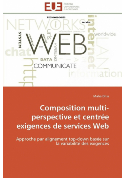 Composition multi-perspective et centrée exigences de services web