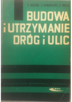 Budowa i utrzymanie dróg i ulic