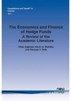 The Economics and Finance of Hedge Funds