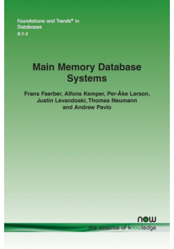 Main Memory Database Systems
