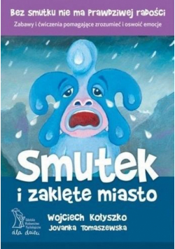 Smutek i zaklęte miasto w.2020