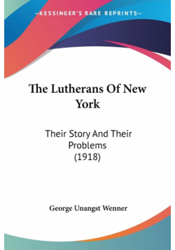 The Lutherans Of New York