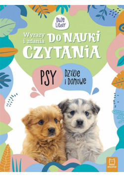 Wyrazy i zdania do nauki czytania Psy dzikie i..