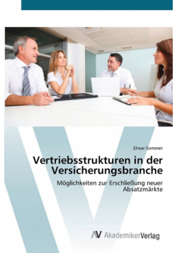 Vertriebsstrukturen in der Versicherungsbranche