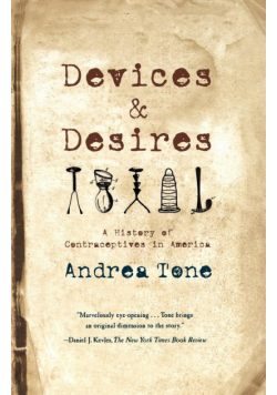 Devices and Desires