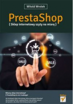 PrestaShop Sklep internetowy szyty na miarę