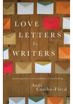 Love Letters To Writers
