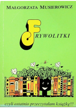 Frywolitki czyli ostatnio przeczytałam książkę