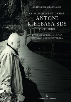 Ks. profesor PWT dr hab. Antoni Kiełbasa