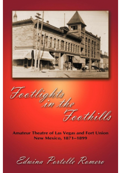 Footlights in the Foothills
