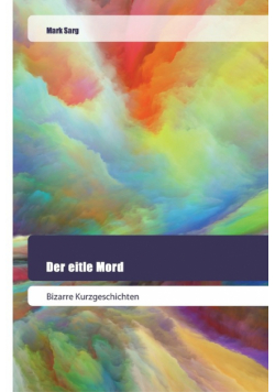 Der eitle Mord
