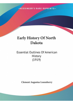 Early History Of North Dakota