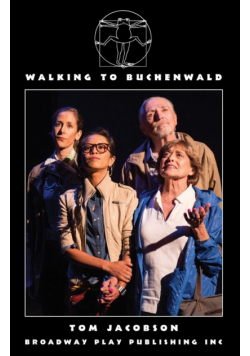 Walking To Buchenwald