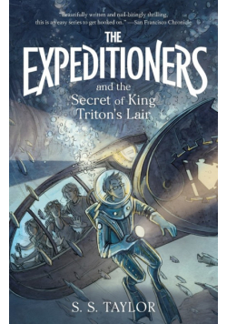 The Expeditioners and the Secret of King Triton's Lair