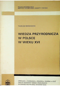 Wiedza przyrodnicza w Polsce w wieku XVI