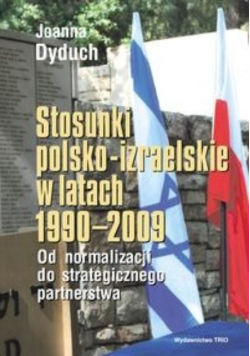 Stosunki polsko izraelskie w latach 1990 - 2009