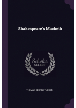 Shakespeare's Macbeth