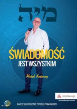 Świadomość jest wszystkim