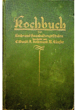 Kochbuch fur Koch- und Haushaltungsschulen 1927r