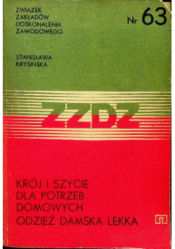 Krój i szycie dla potrzeb domowych odzież damska lekka