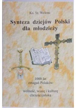 Synteza dziejów Polski dla młodzieży