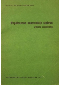 Współczesne konstrukcje stalowe
