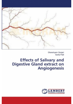 Effects of Salivary and Digestive Gland extract on Angiogenesis