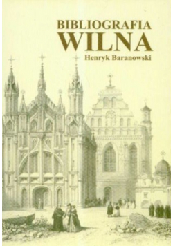 Bibliografia Wilna Tom III