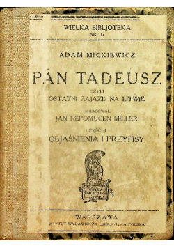 Pan Tadeusz czyli ostatni zajazd na Litwie część II Objaśnienia i przypisy 1928 r