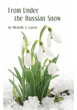 From Under the Russian Snow