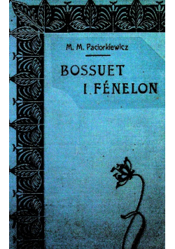 Bosseut i Fenelon studyum 1908 r.