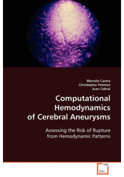 Computational Hemodynamics of Cerebral Aneurysms