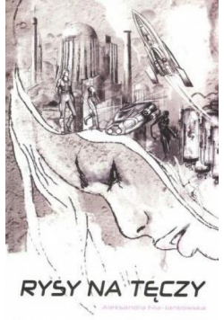 Rysy na tęczy