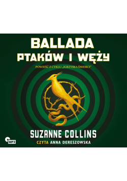 Ballada Ptaków i Węży. Audiobook
