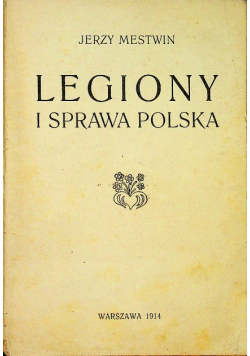 Legiony i sprawa Polska 1914 r.