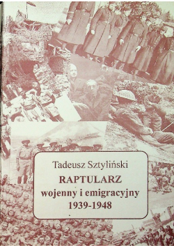 Raptularz wojenny i emigracyjny 1939 1948