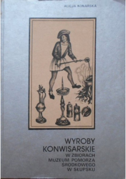 Wyroby konwisarskie