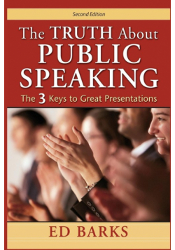 The Truth About Public Speaking