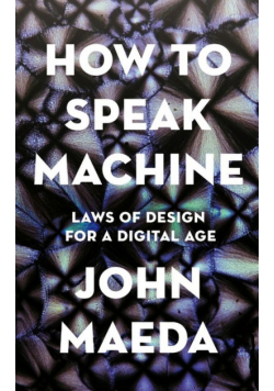 How to Speak Machine