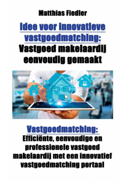 Idee voor innovatieve vastgoedmatching