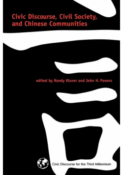 Civic Discourse, Civil Society, and Chinese Communities