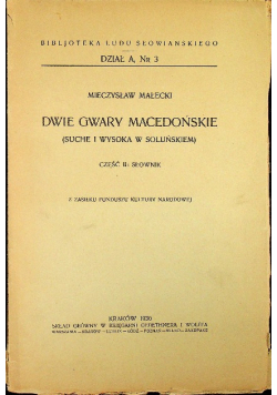 Dwie Gwary Macedońskie część 2 1936 r.