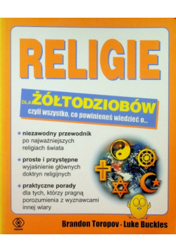 Religie dla żółtodziobów czyli wszystko co powinieneś wiedzieć o