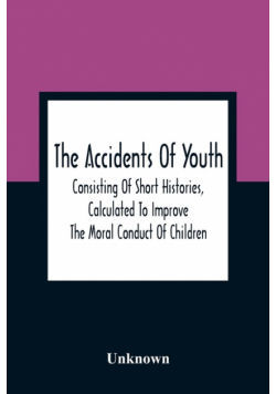 The Accidents Of Youth
