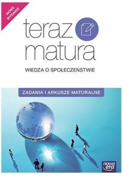 Teraz matura WOS. Zadania i arkusze NE
