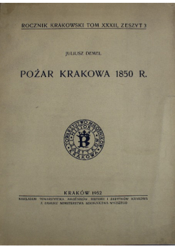 Pożar Krakowa 1850 R.